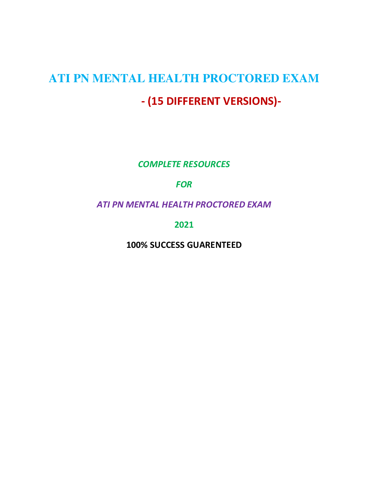 Preview image for ATI PN MENTAL HEALTH PROCTORED EXAM (15 VERSIONS) / PN ATI MENTAL HEALTH PROCTORED EXAM (15 VERSIONS) (1000+ Q&A 100% CORRECT) | VERIFIED AND RATED 100%: COMPLETE GUIDE